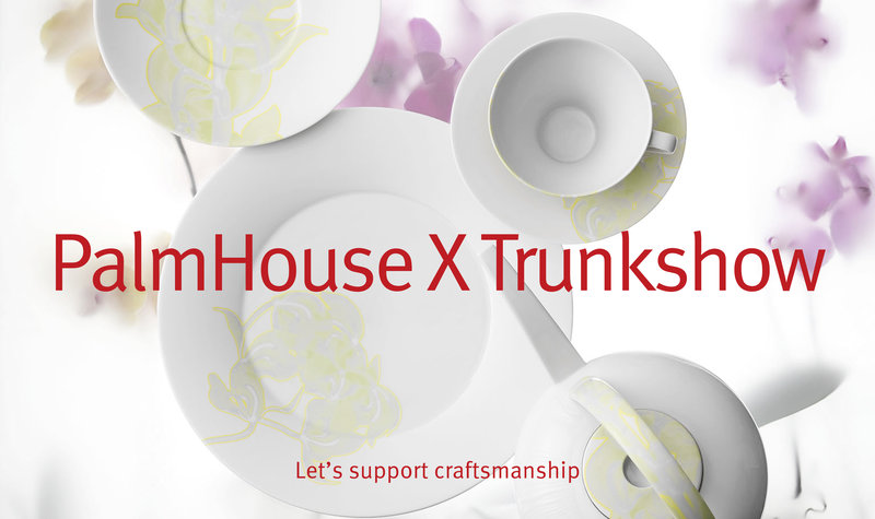 WORLD PREMIERE: “PalmHouse X” | Trunkshow, 31st March – 6th April